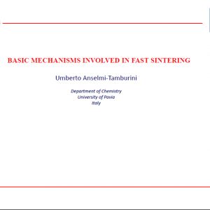 BASIC MECHANISMS INVOLVED IN FAST SINTERING
